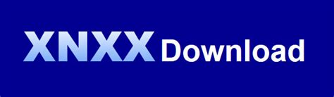 xnxx video download|XNXX Downloader